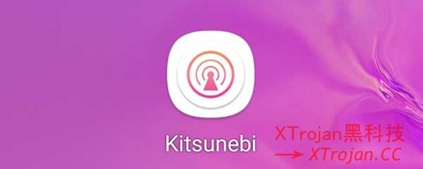 Android安卓客户端kitsunebi下载与配置使用教程- Xulala